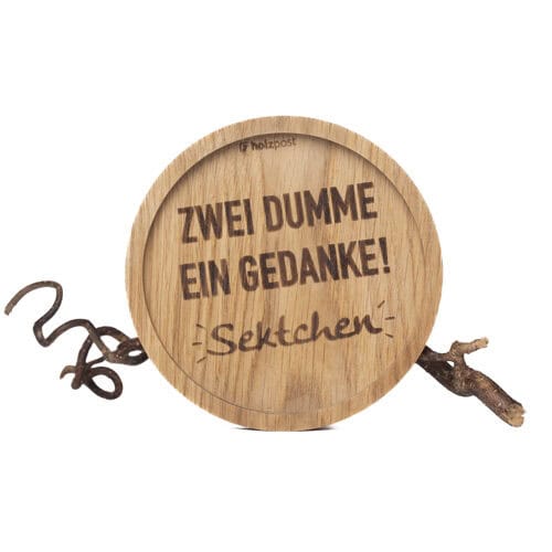 Zwei dumme ein Gedanke Holzscheibe mit Spruch und Ast, humorvolle Dekoration für Garten oder Zuhause.