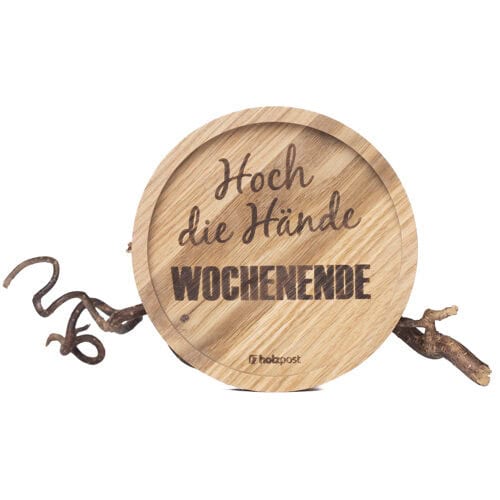 Hoch die Hände Wochenende Holzschild mit Zweigen, motivierende Botschaft für das Wochenende.