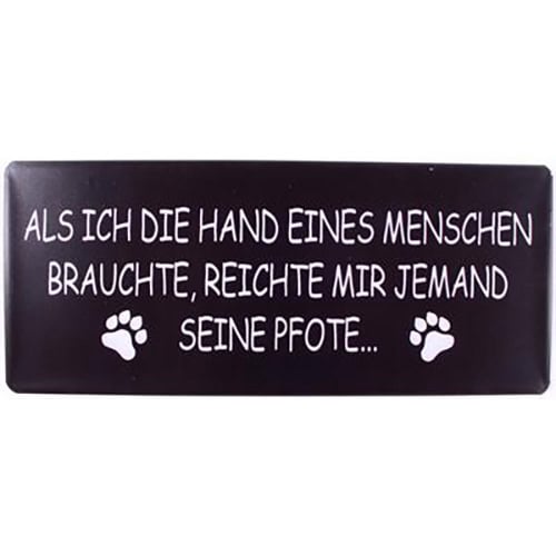 Lustiges Holzschild mit Spruch über Freundschaft und Hundepfoten, schwarz mit weißer Schrift.