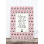 Einladungskarte mit Cupcake-Motiv und humorvollem Spruch in deutscher Sprache.