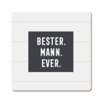 Bester Mann Ever - modernes, minimalistisches Design mit inspirierendem Spruch für Männer.