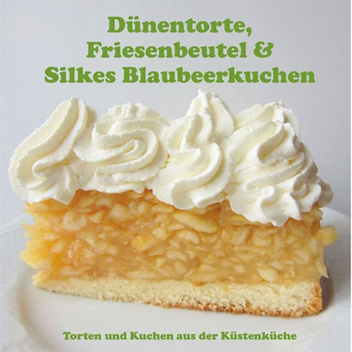Saftiger Blaubeerkuchen mit Dünentorte, Friesenbeutel und Silkes Blaubeerkuchen.