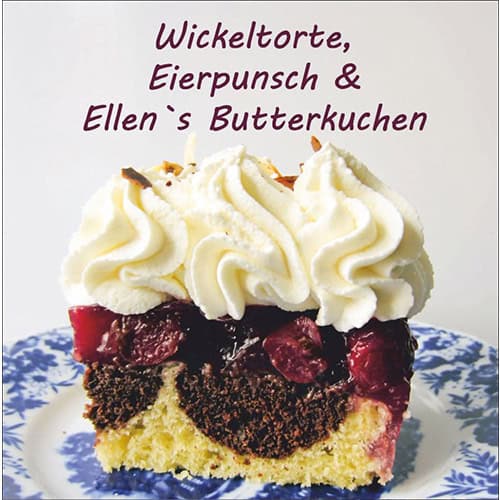 Himbeer, Eierpunsch & Ellen's Butterkuchen - leckeres deutsches Gebäck.