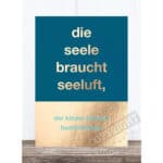 Die Seele braucht Seeluft, Buch mit Meeresmotiv, Inspiration für Entspannung und Wohlbefinden.