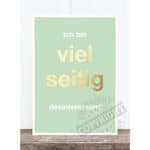 Großes, farbenfrohes Poster mit dem Text "Ich bin viel sehtig, desinteressiert" auf hellgrünem Hinte.
