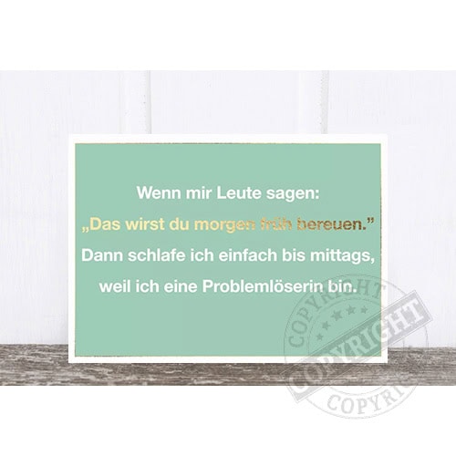 Motivationsspruch auf grüner Tafel: "Das wirst du morgen früh bereuen.".