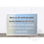 Wenn es dir nicht gut geht, komm einfach an die Küste.