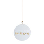 Hängender Weihnachtsanhänger mit "Lieblingstag" Schriftzug, festliche Dekoration.