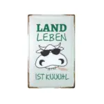 Land Leben ist Kuuhh Schild mit Kuhgesicht und Sonnenbrille.